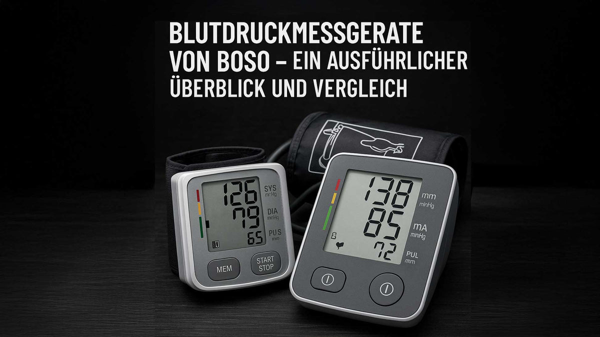 Blutdruckmessgeräte von BOSO- Ein ausführlicher Überblick und Vergleich