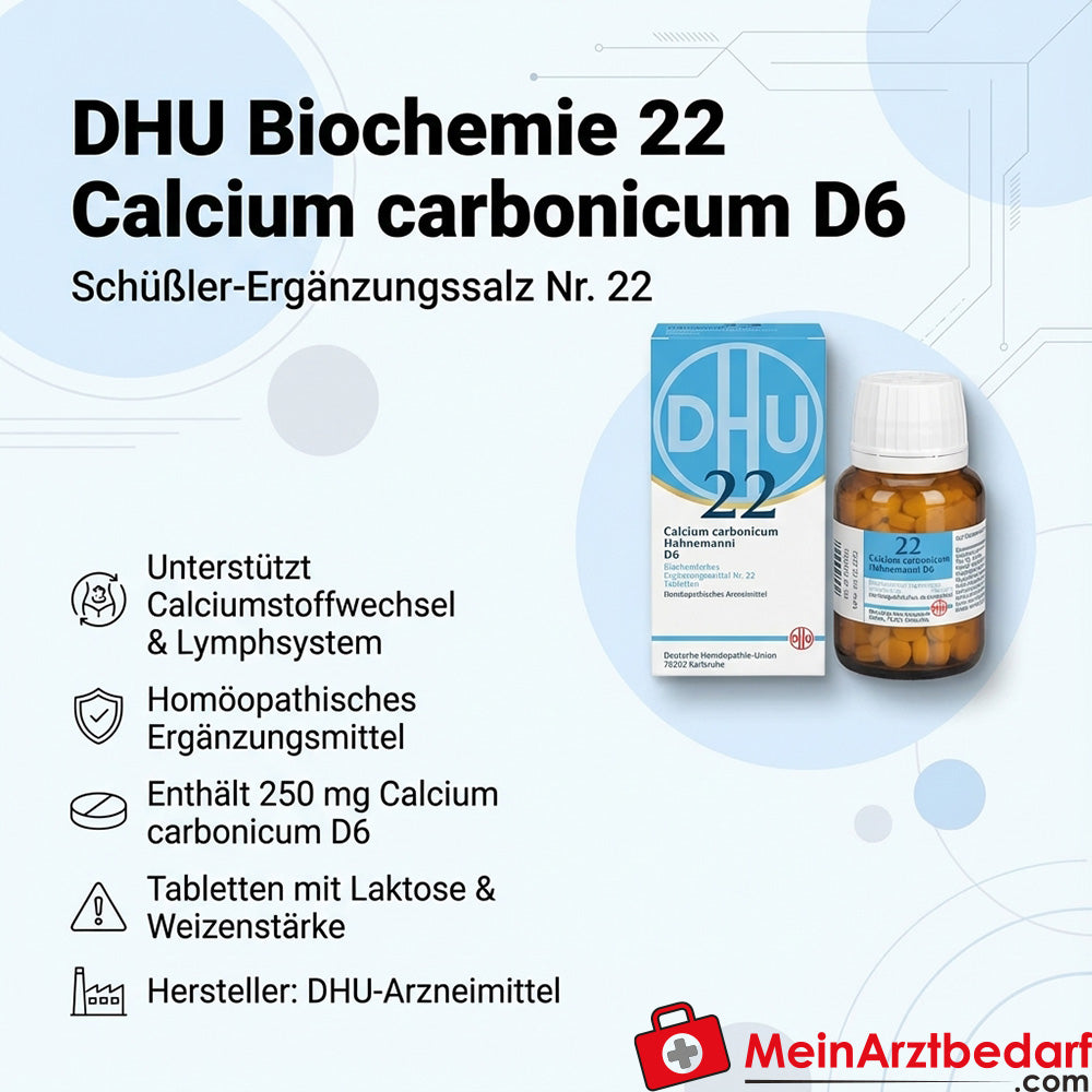 DHU Biochemie 22 Calcium carbonicum D6 250 mg Tabletten