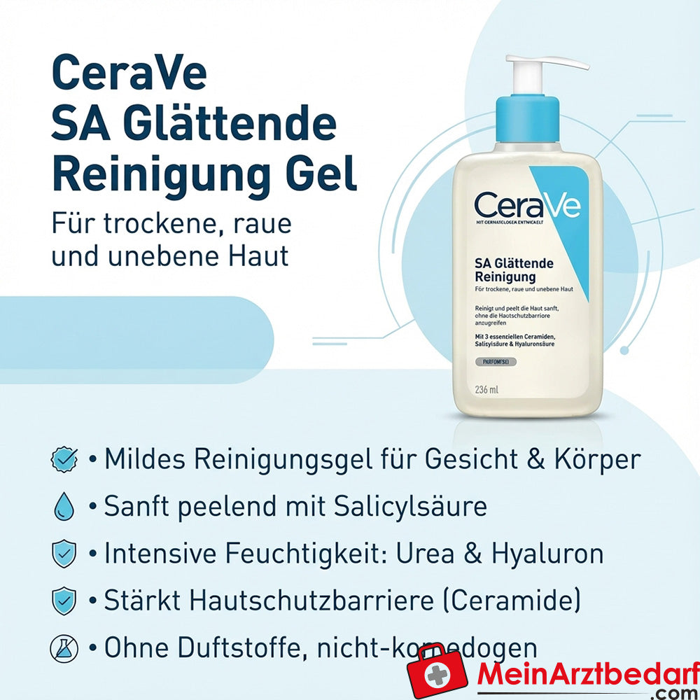 CeraVe SA Nettoyage Lissant Acide Salicylique Urée Gel Nettoyant Hyaluronique 236 ml